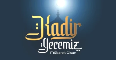 Kadir Gecesi İçin En Güzel Mesajlar 2026 - Anlamlı, Dualı ve Resimli Kandil Sözleri ile Hayırlı Kandiller Dileyin!